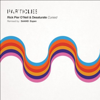 Rick Pier O'neil & Desaturate - Cursed (Espen & SAAND Remixes)
