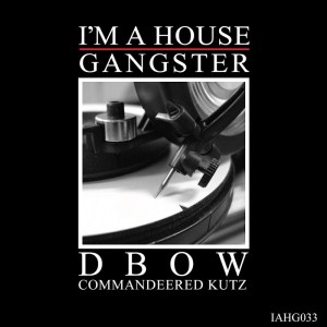 Dbow - Commandeered Kutz EP