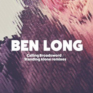 Ben Long  Calling Broadsword / Standing Alone Remixes [EPM51]