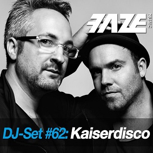 Kaiserdisco  Faze  DJ Set #62  [dig dis! Series  DJS 140INT] 2017