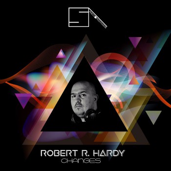 Robert R. Hardy - Changes [Album] 2017