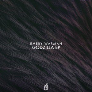 Emery Warman  Godzilla EP [VIVA139]