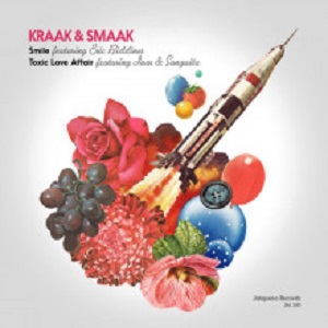 Kraak & Smaak  Smile / Toxic Love Affair [JAL245]