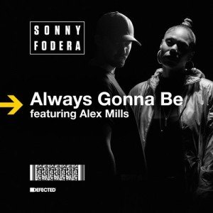 Sonny Fodera  Always Gonna Be [DFTD521D]