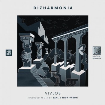 Dizharmonia - Vivlos [Nagual Research]
