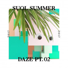 VA  Suol Summer Daze 2017, Pt. 2 [SUOLDAZE005PT2]