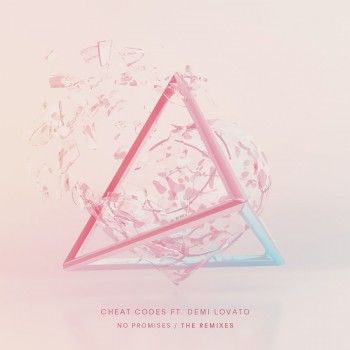 Cheat Codes, Demi Lovato - No Promises (Remixes) [Ministry of Sound]