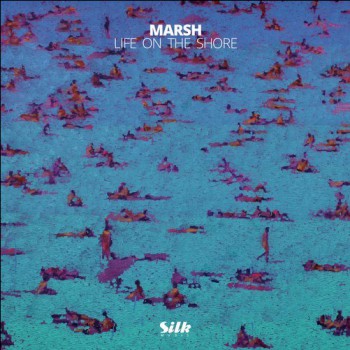 Marsh - Life On The Shore