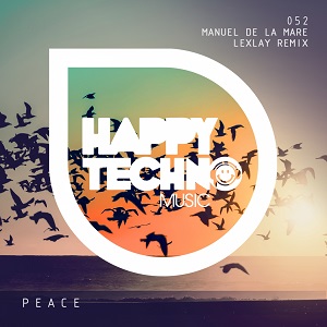Manuel De La Mare  Peace [Happy Techno Music]