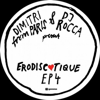Dimitri From Paris  Erodiscotique EP 4