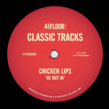 Chicken Lips  He Not In [FTTFSS004D]