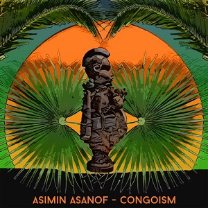 ASIMIN ASANOF  ALUMINIUM BEACH / CONGOISM [NIGHT NOISE MUSIC]