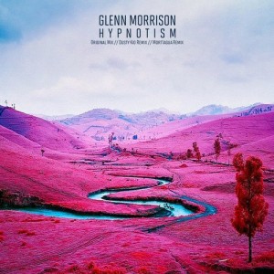 Glenn Morrison  Hypnotism [FFGR016]