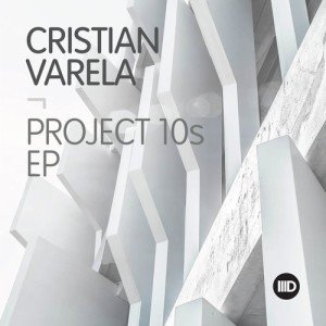 Cristian Varela  Project 10s EP [ID129]