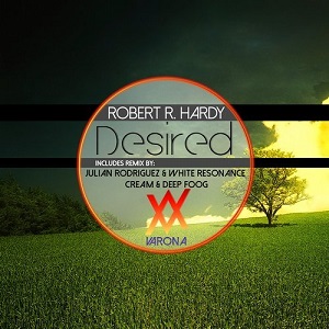 ROBERT R. HARDY - DESIRED [VARONA024]