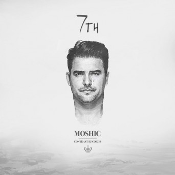 Moshic  7TH [2017]