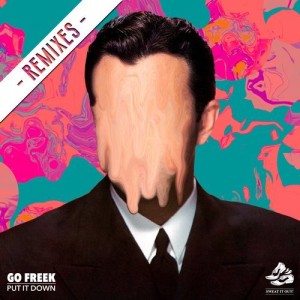 Go Freek  Put It Down (Remixes) [SWEATDS272DJ]