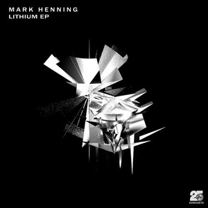 Mark Henning  Lithium EP [SOMA487D]