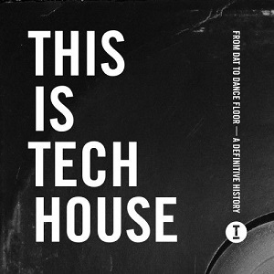 VA  This Is Tech House 2017