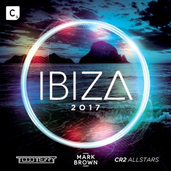 Todd Terry & Mark Brown & Cr2 Allstars  Ibiza 2017