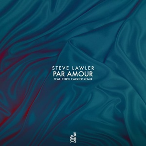Steve Lawler  Par Amour EP [VIVA141]