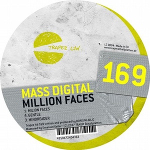 Mass Digital  Million Faces [TRAPEZLTD169]
