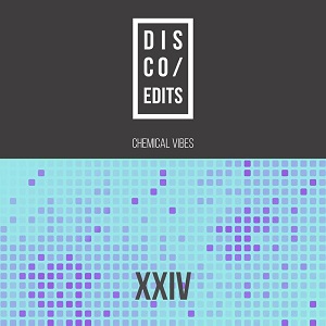 VA - Disco Edits: Vol.XXIV (2017)