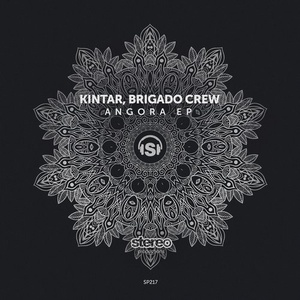 Kintar, Brigado Crew  Angora EP [SP217]