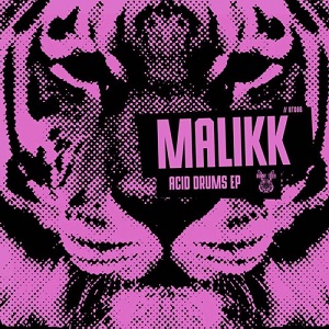 Malikk - Acid Drums (BT086)