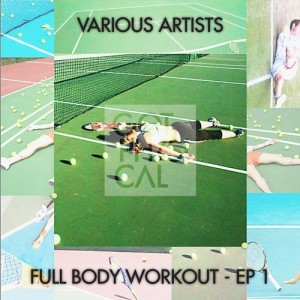 Full Body Workout  EP 1 [GPM407]