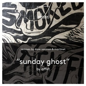 Affkt  Sunday Ghost [SEL068]
