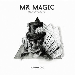 Hector Couto  Mr. Magic [RSH060]