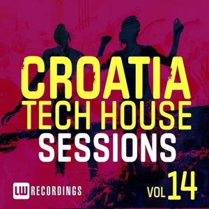Croatia Tech House Sessions, Vol. 14 [LWCTHS14]