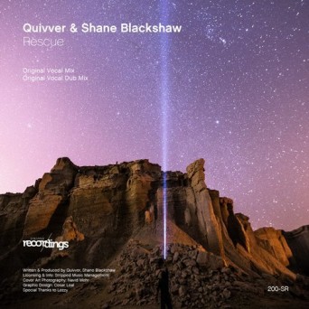 Quivver & Shane Blackshaw  Rescue