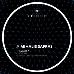 Mihalis Safras  The Jam EP [8BIT129]