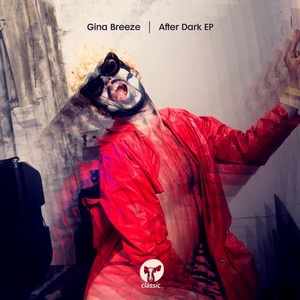 Gina Breeze  After Dark EP [CMC293D]
