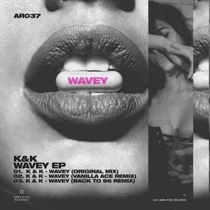 K & K.  Wavey EP [AR037]