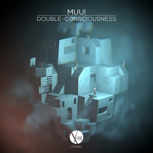 MUUI  Double-Consciousness [CFA063]