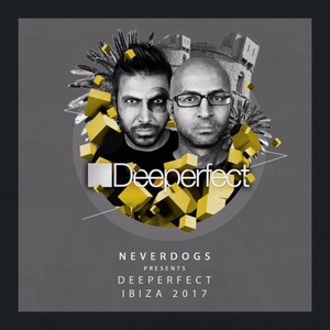 Neverdogs Presents Deeperfect Ibiza 2017 [DPE1393]