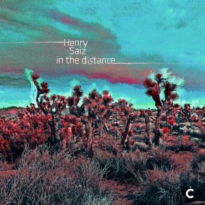 Henry Saiz - In The Distance [CP074]