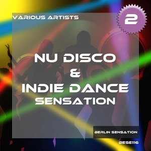 VA - NU DISCO AND INDIE DANCE SENSATION, VOL. 2 [BESE116]