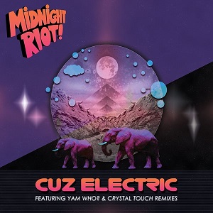 Cuz Electric  Hounds [Midnight Riot]