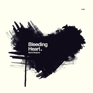 BORIS BREJCHA - BLEEDING HEART [FS020]