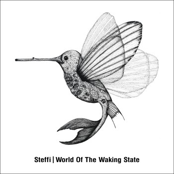 Steffi - World Of The Waking State [2017] FLAC
