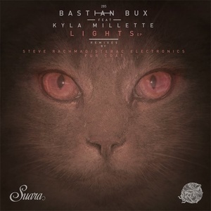 Bastian Bux  Lights EP [SUARA285] FLAC