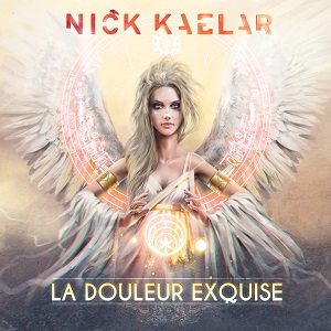 Nick Kaelar (Varien) - La Douleur Exquise [CD] (2017)