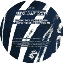 Maya Jane Coles  What They Say [RTR 042]