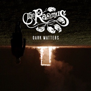 The Rasmus - Dark Matters [CD] (2017)