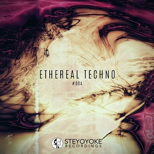 VA - Ethereal Techno #004