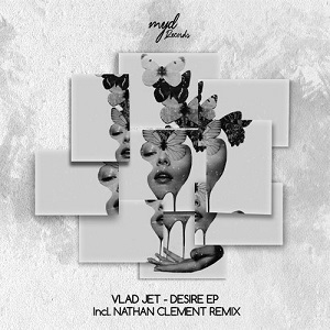 Vlad Jet  Desire EP